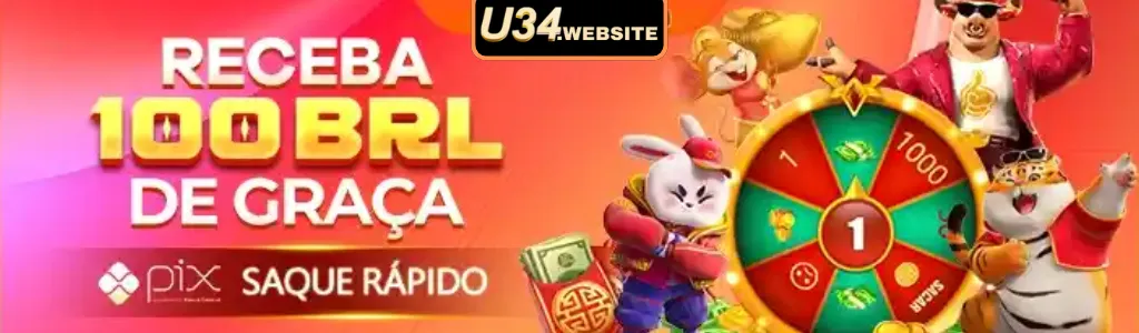 U34 R$100 Grátis via PIX